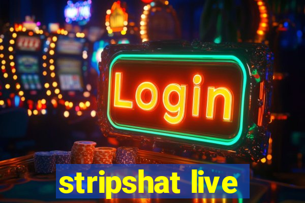 stripshat live